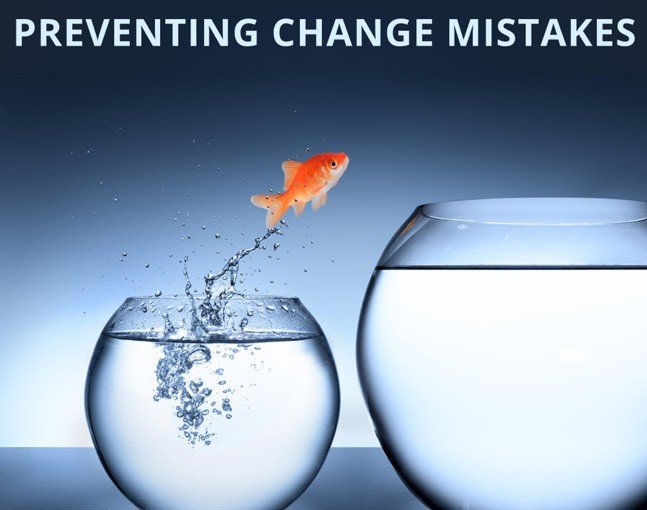 How to Prevent Change Mistakes